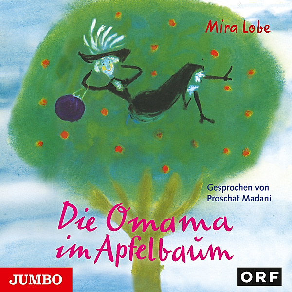 Die Omama im Apfelbaum, Mira Lobe