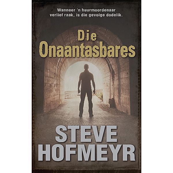 Die onaantasbares, Steve Hofmeyr