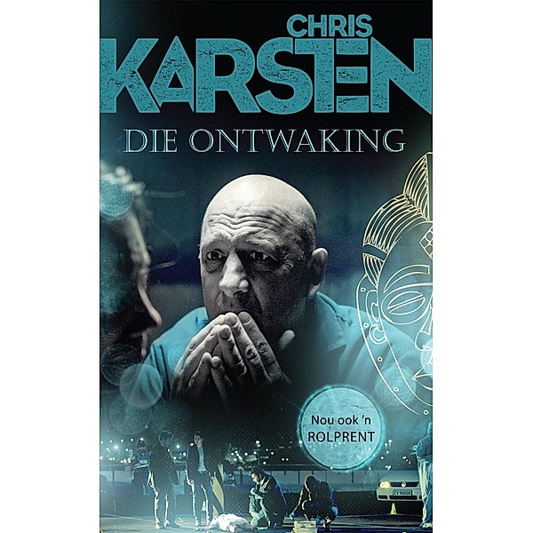 Die ontwaking, Chris Karsten