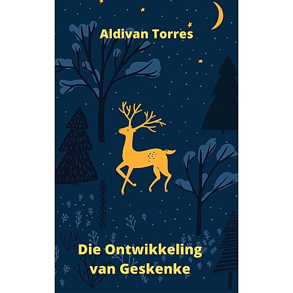 Die Ontwikkeling van Geskenke, Aldivan Torres