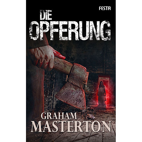 Die Opferung, Graham Masterton