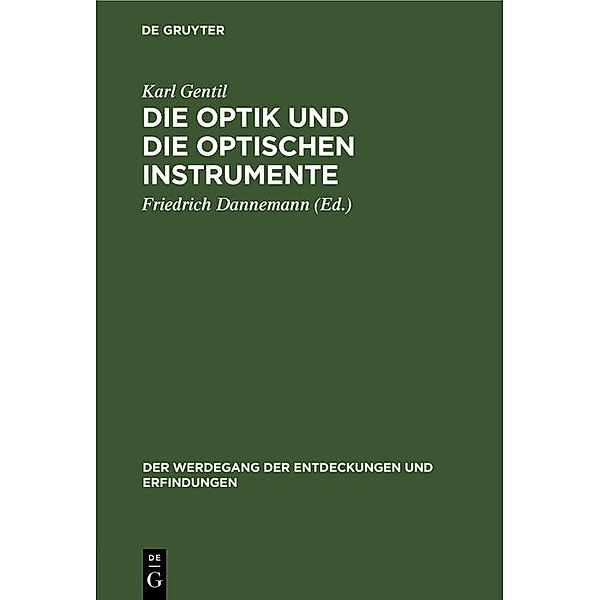 Die Optik und die optischen Instrumente / Jahrbuch des Dokumentationsarchivs des österreichischen Widerstandes, Karl Gentil