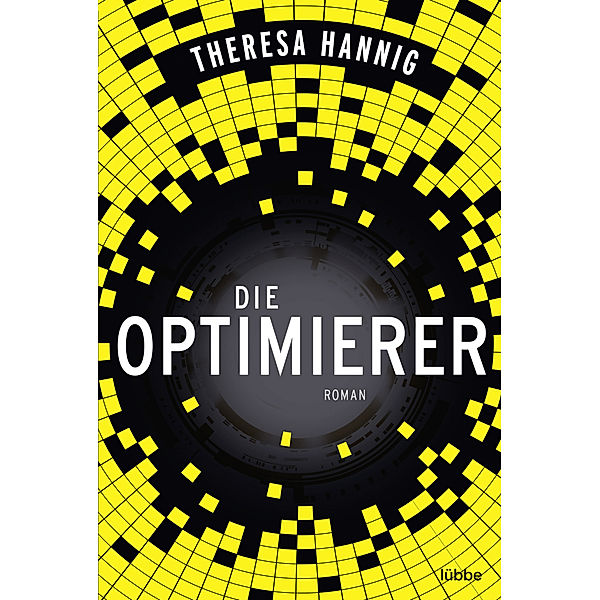 Die Optimierer, Theresa Hannig
