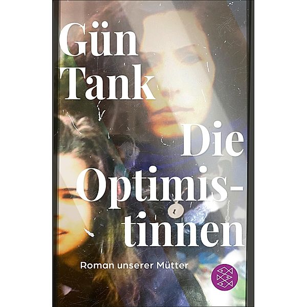 Die Optimistinnen, Gün Tank