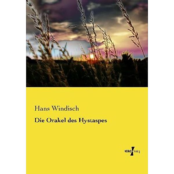 Die Orakel des Hystaspes, Hans Windisch