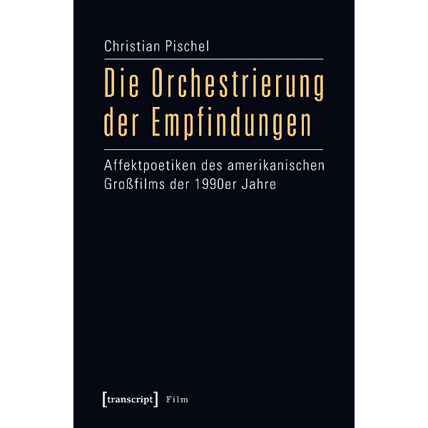 Die Orchestrierung der Empfindungen / Film, Christian Pischel