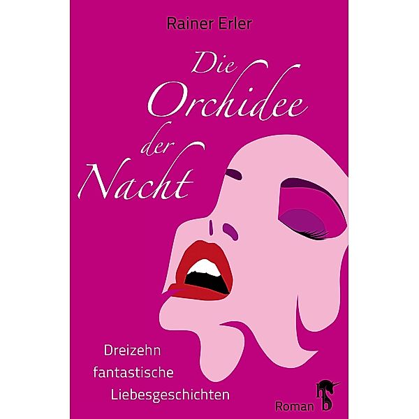 Die Orchidee der Nacht, Rainer Erler