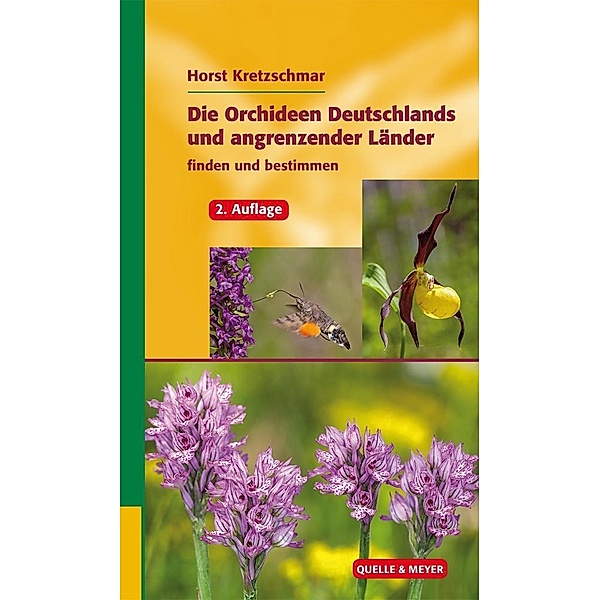 Die Orchideen Deutschlands und angrenzender Länder, Horst Kretzschmar