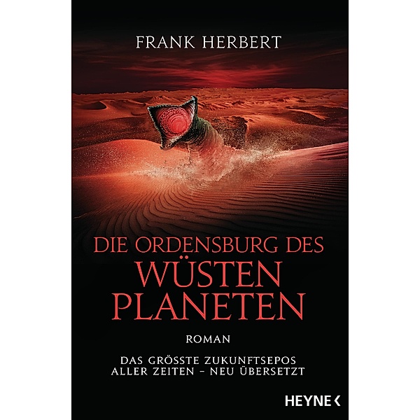 Die Ordensburg des Wüstenplaneten / Der Wüstenplanet Bd.6, Frank Herbert
