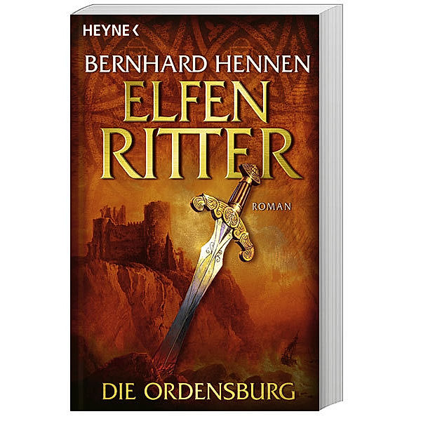 Die Ordensburg / Elfenritter Bd.1, Bernhard Hennen