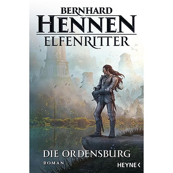 Die Ordensburg / Elfenritter Bd.1, Bernhard Hennen