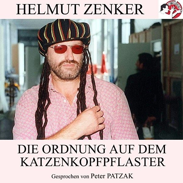 Die Ordnung auf dem Katzenkopfpflaster, Helmut Zenker