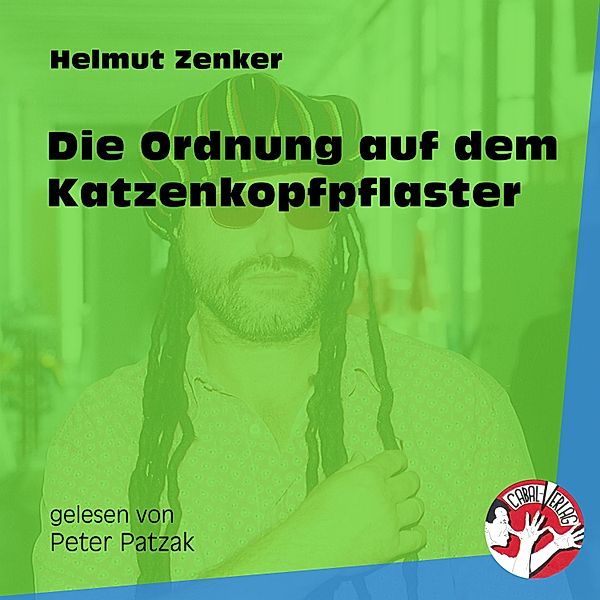 Die Ordnung auf dem Katzenkopfpflaster, Helmut Zenker