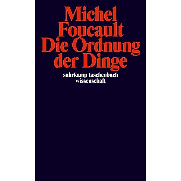 Die Ordnung der Dinge, Michel Foucault