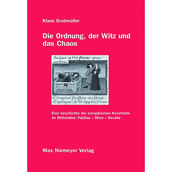 Die Ordnung, der Witz und das Chaos, Klaus Grubmüller