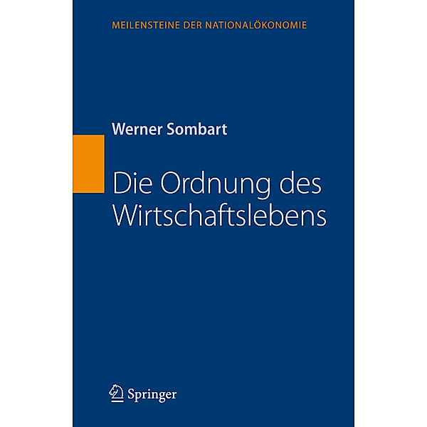 Die Ordnung des Wirtschaftslebens, Werner Sombart