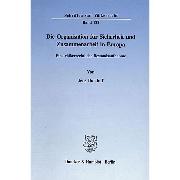 Die Organisation für Sicherheit und Zusammenarbeit in Europa., Jens Bortloff