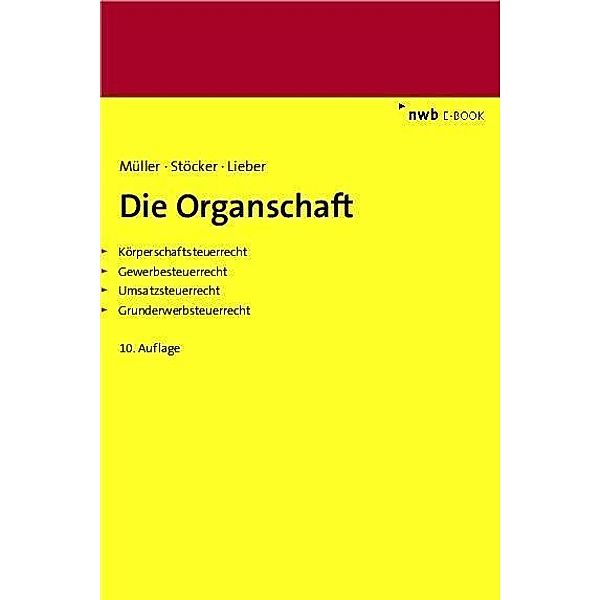 Die Organschaft, Thomas Müller, Ernst-Erhard Stöcker, Bettina Lieber