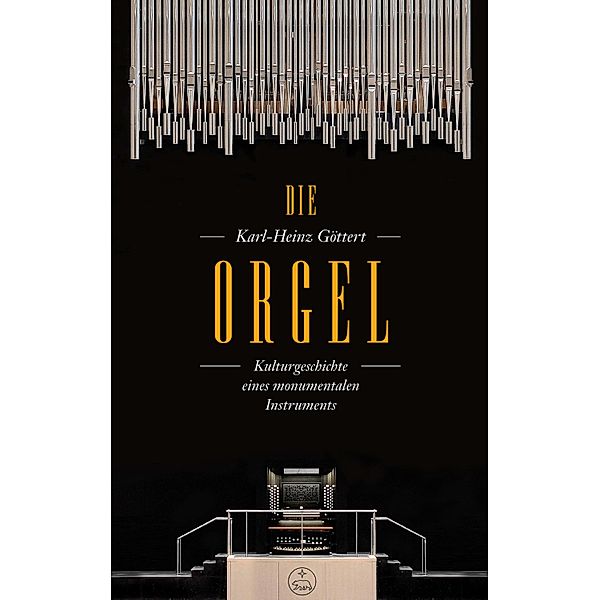 Die Orgel, Karl-Heinz Göttert