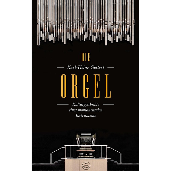 Die Orgel, Karl-Heinz Göttert