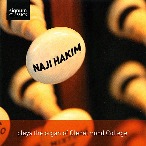 Die Orgel Des Glenalmond College, Naji Hakim