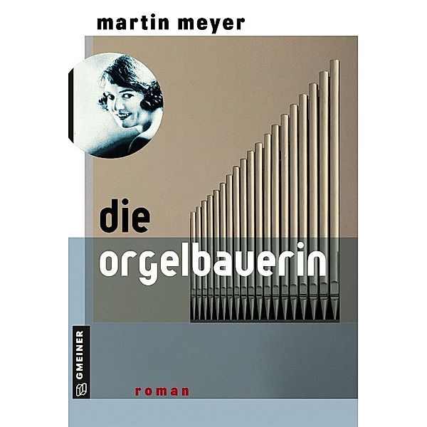 Die Orgelbauerin, Martin Meyer