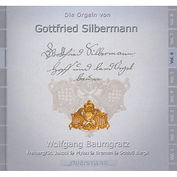 Die Orgeln Von Gottfried Silbermann Vol.6, Wolfgang Baumgratz