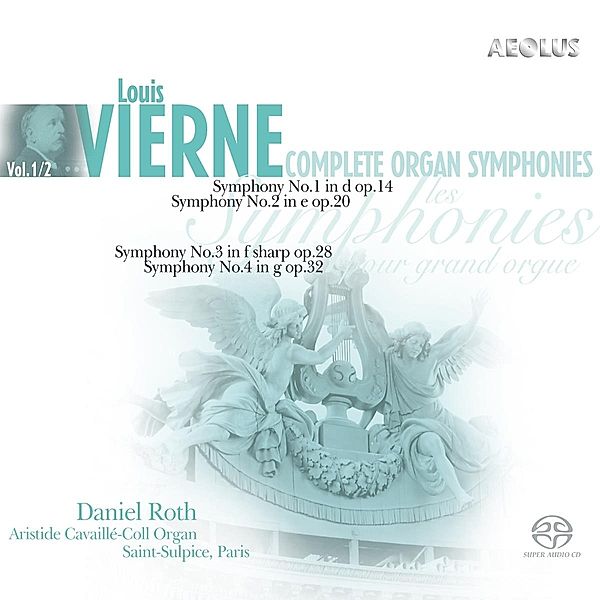Die Orgelsinfonien Vol. 1 & 2, Louis Vierne