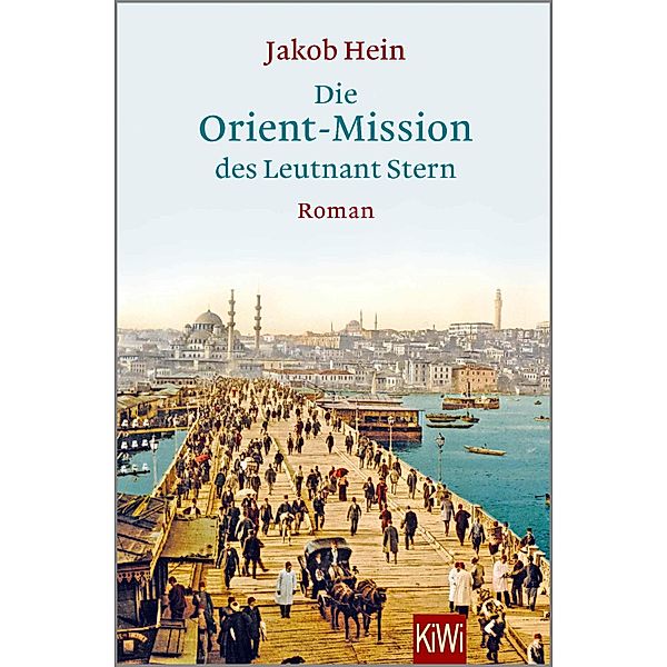 Die Orient-Mission des Leutnant Stern, Jakob Hein