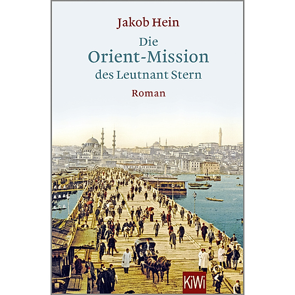 Die Orient-Mission des Leutnant Stern, Jakob Hein