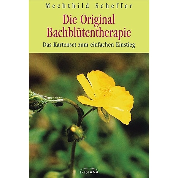 Die Original Bach-Blütentherapie, Karten, Mechthild Scheffer