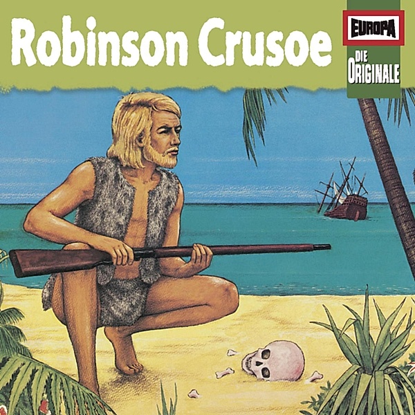 Die Originale - 10 - Folge 10: Robinson Crusoe, Daniel Defoe