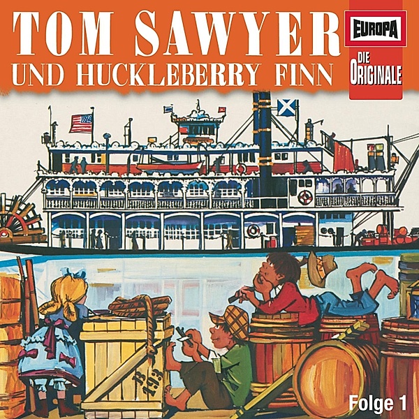 Die Originale - 17 - Folge 17: Tom Sawyer und Huckleberry Finn 1, Mark Twain