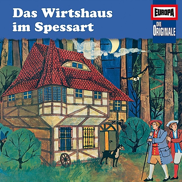 Die Originale - 26 - Folge 26: Das Wirtshaus im Spessart, Wilhelm Hauff