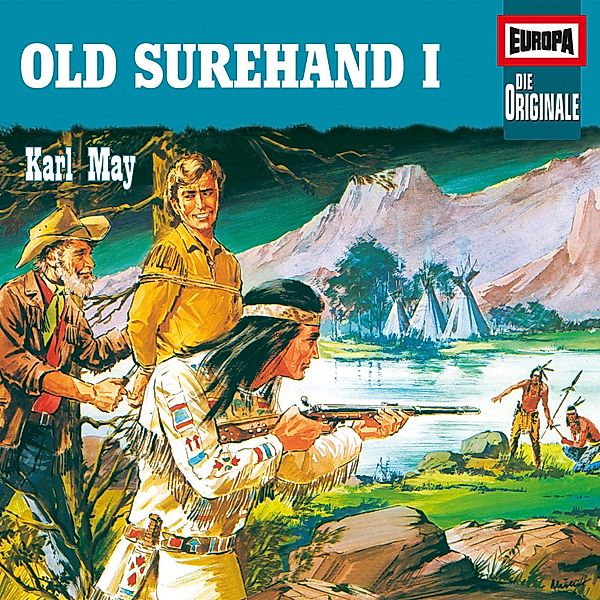 Die Originale - 41 - Folge 41: Old Surehand 1, Karl May