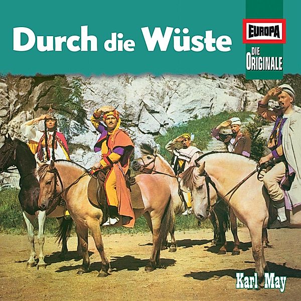 Die Originale - 93 - Folge 93: Durch die Wüste, Karl May, Dagmar von Kurmin