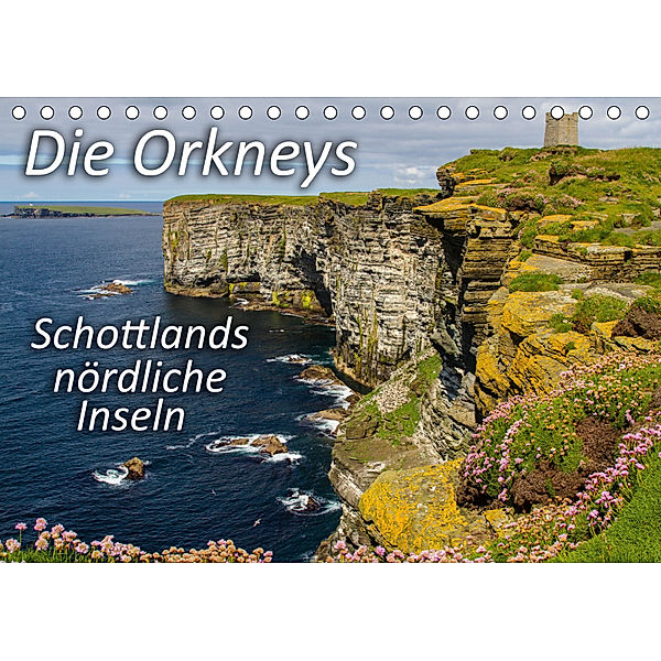 Die Orkneys - Schottlands nördliche Inseln (Tischkalender 2019 DIN A5 quer), Leon Uppena