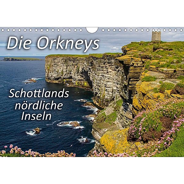 Die Orkneys - Schottlands nördliche Inseln (Wandkalender 2021 DIN A4 quer), Leon Uppena