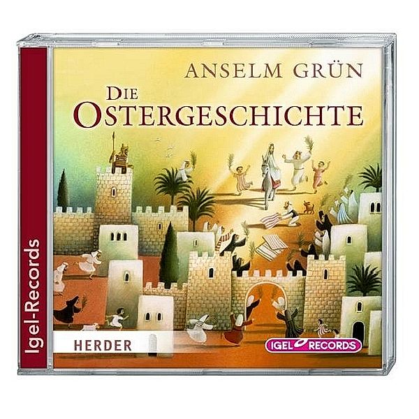 Die Ostergeschichte, 1 Audio-CD, Anselm Grün