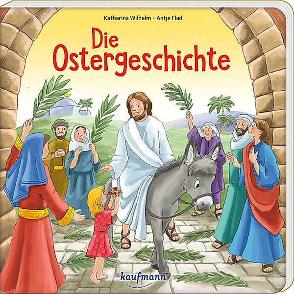 Die Ostergeschichte, Katharina Wilhelm