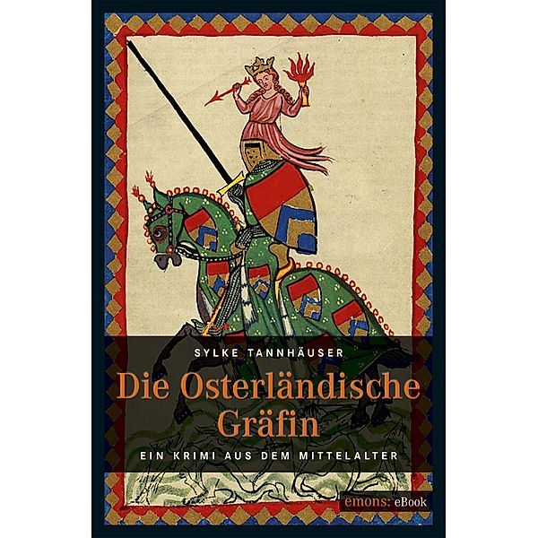 Die osterländische Gräfin, Sylke Tannhäuser