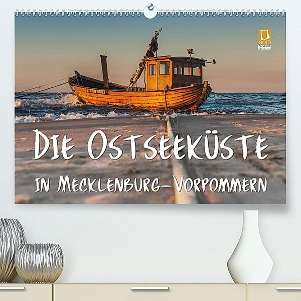 Die Ostseeküste in Mecklenburg-Vorpommern (Premium, hochwertiger DIN A2 Wandkalender 2023, Kunstdruck in Hochglanz), Gunter Kirsch