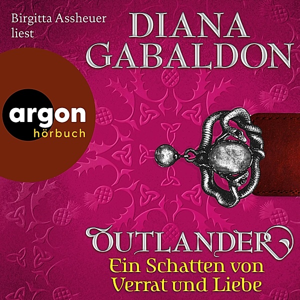 Die Outlander-Saga - 8 - Outlander - Ein Schatten von Verrat und Liebe, Diana Gabaldon