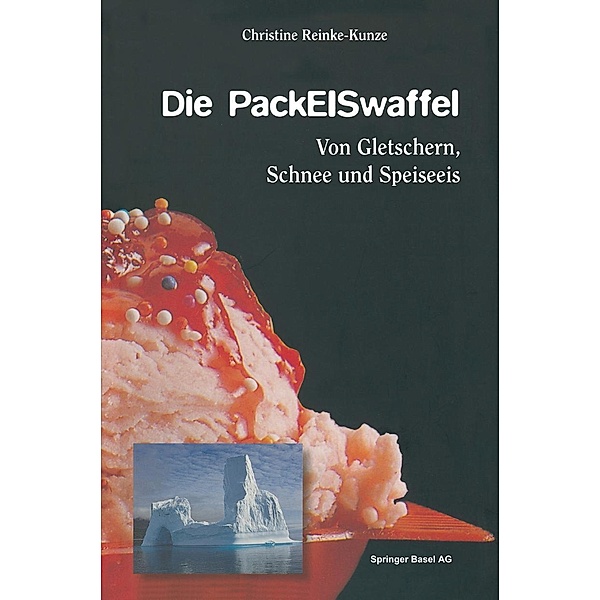 Die PackEISwaffel, Christine Reinke-Kunze