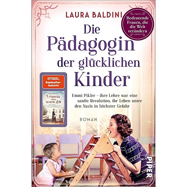 Die Pädagogin der glücklichen Kinder / Bedeutende Frauen, die die Welt verändern Bd.23, Laura Baldini