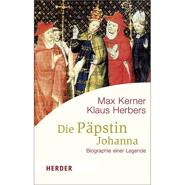 Die Päpstin Johanna, Max Kerner, Klaus Herbers