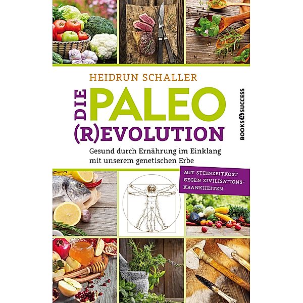 Die Paleo-Revolution, Heidrun Schaller