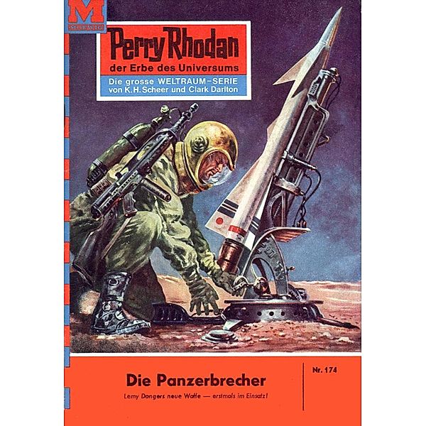 Die Panzerbrecher (Heftroman) / Perry Rhodan-Zyklus Das Zweite Imperium Bd.174, William Voltz