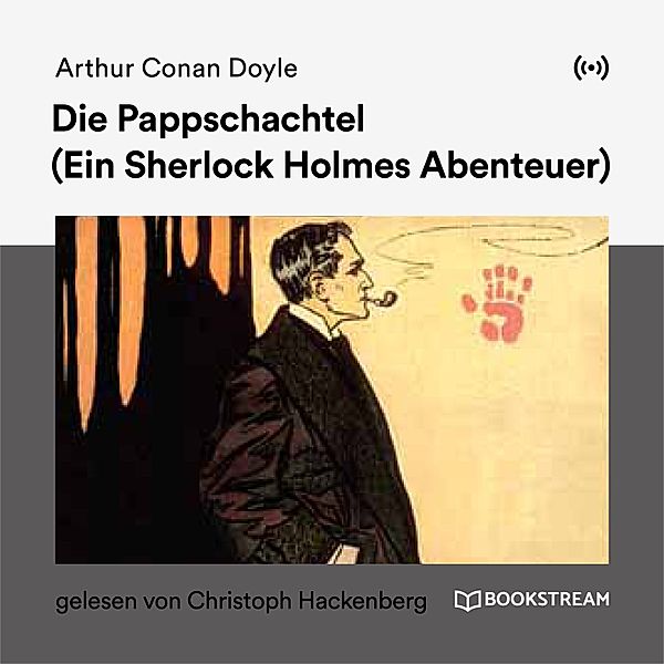 Die Pappschachtel, Arthur Conan Doyle