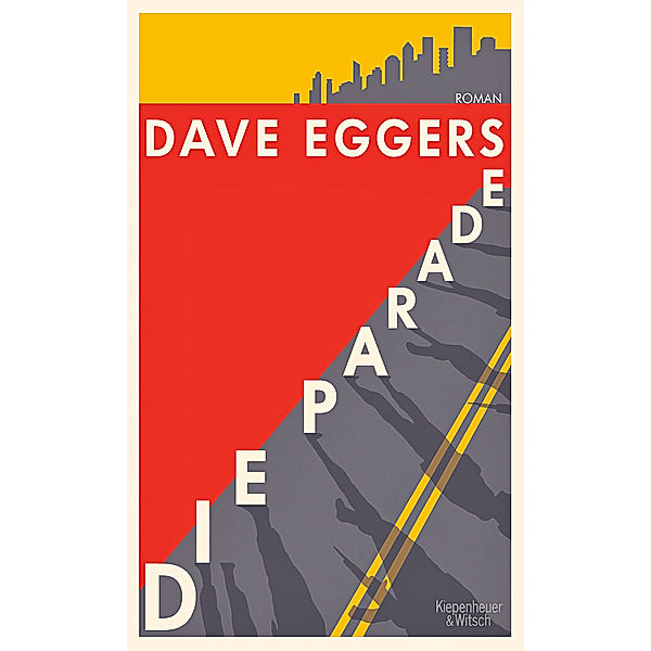 Die Parade, Dave Eggers